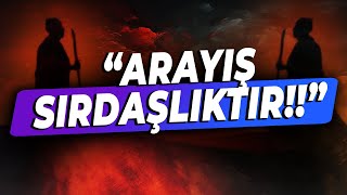 SİZİ YERYÜZÜNE İNDİREN SİZİ GERİ ÇAĞIRIYOR   ARAYIŞÇI İYİ BİR DALGIÇTIR  ARAYIŞ SIRDAŞLIKTIR [upl. by Otrebcire]