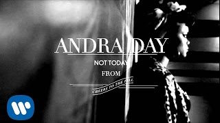 Andra Day  Not Today Audio [upl. by Naahs177]