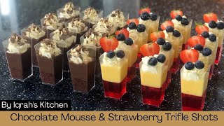 Chocolate Mousse amp Strawberry Trifle Shots  Dessert Shots  By Iqrahs Kitchen [upl. by Shah]