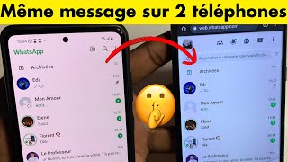 Comment avoir les mêmes discutions Whatsapp sur Deux téléphone différents [upl. by Purcell]