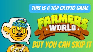 Another top crypto game that is disappointing  Farmers World [upl. by Janelle]