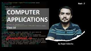 Computer Applications  Class 10  Part 8  11PM [upl. by Alur]