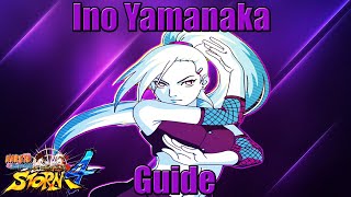 Ino Character Guide  Infinite Combo Buffed Ino  Naruto Storm 4 [upl. by Yarrum205]