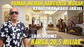 Rumah Mewah Harganya Murah  Kebayoran Baru Jakarta Selatan  Harga 205 Miliar [upl. by Aziul802]