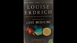 Love Medicine Ch 1 quotThe Worlds Greatest Fishermanquot Louise Erdrich [upl. by Rehptsirhc]