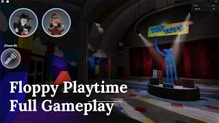 ROBLOX Floppys Playtime  Full Walkthrough No Commentary [upl. by Westfahl]