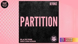 PARTITION DANCE COVER VERSION Studio Version Originally By BEYONCÉ [upl. by Tima]