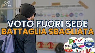 Voto fuori sede una BATTAGLIA sbagliata sulla pelle delle NUOVE generazioni [upl. by Bedad]