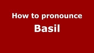 How to pronounce Basil FrenchFrance  PronounceNamescom [upl. by Clay]