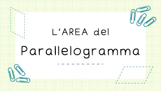 Larea del parallelogramma [upl. by Ocirederf]