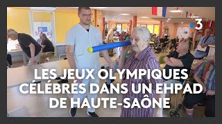 HauteSaône  la flamme olympique et les épreuves des JO à lEHPAD de SaintLoupsurSemouse [upl. by Kermy]