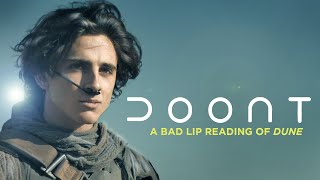 quotDOONTquot — A Bad Lip Reading of Dune [upl. by Anujra]