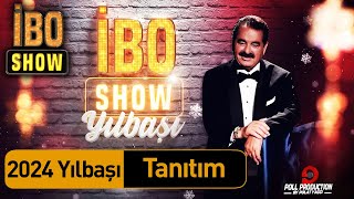 İbo Show  Yılbaşı Özel Tanıtım 31 Aralık Pazar Starda [upl. by Jennilee]