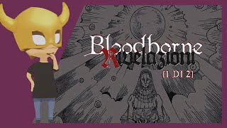 quotApokálypsis IX Parte 1 di 2  Sabaku wBloodborne  Risposte e rivelazioni LIVE [upl. by Rourke]