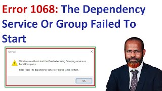 How To Fix Error 1068 The Dependency Service Or Group Failed To Start In Windows 10 [upl. by Hpesojnhoj]