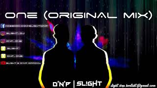 SlghT amp DNP  One Original Mix [upl. by Einohpets]