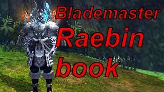 C9 Skillbook Showcase  Blademaster new Raebin books Raebin part 2 [upl. by Havener]