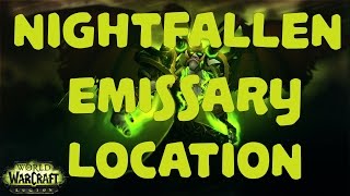 WOW 703 Legion  The Nightfallen Emissary Location [upl. by Staci]