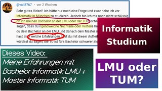 Informatik Studium Bachelor LMU München  Informatik Master TUM Erfahrungen [upl. by Fariss]