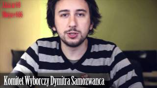 Ogłoszenie Wyborcze  Dymitr Samozwaniec [upl. by Kitty]