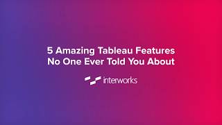 5 Amazing Tableau Features No One Ever Told You About  Containers [upl. by Adrienne]