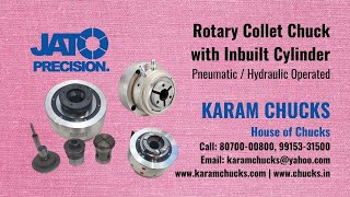 Pneumatic Collet Chuck for Grinding with Inbuilt Rotary Cylinder JATO Karam Chucks [upl. by Gardol]