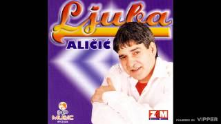 Ljuba Alicic  Neka kum lumpuje  Audio 2004 [upl. by Asiar]