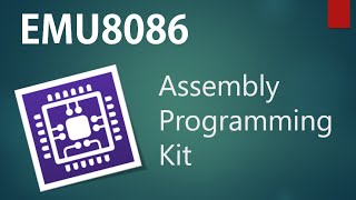 Emu8086 Assembly Programming Kit Installation Steps for Windows 10 [upl. by Andrel]