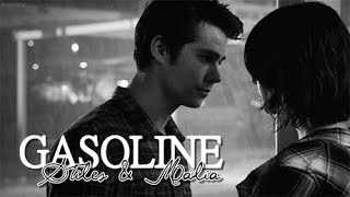 â—Ź Stiles amp Malia l Gasoline [upl. by Kessiah139]