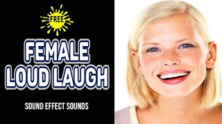 Female Loud Laugh  Laughing Sound Effect Sounds [upl. by Melc]