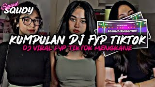 KUMPULAN DJ FYP TIKTOK 2024 SOUND KANE JEDAG JEDUG FUL BAS TERBARU [upl. by Eizus854]