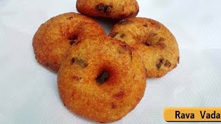 Rava Vada  Semolina Donut  Sooji Vada  Simple Indian snack recipe [upl. by Ahsia]