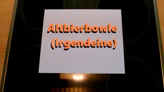 Altbierbowle Irgendeine TIPP zur Party [upl. by Margalit]