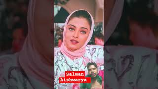 Salman Khan Aishwarya Rai love story 💖💔 shorts video bollywood salmankhan salmanaishwarya [upl. by Adnah]