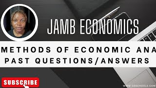 JAMB Economics 2025 EP 3  Methods of Economic Analysis  Likely Exam Questions amp Solutions [upl. by Ralaigh]