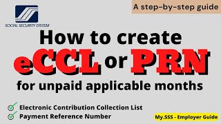 SSS How to generate PRN or eCCL for late months  how to create PRN for unpaid applicable months [upl. by Yeltnerb706]