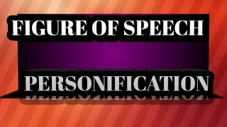 FIGURE OF SPEECHPERSONIFICATIONWhat is the PERSONIFICATIONDEFINATIONS OF PERSONIFICATION💫 [upl. by Levins297]