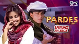 Shah Rukh Khans Pardes Movie All Songs  Video Jukebox  Shah Rukh Khan Songs 90s Hits Love Songs [upl. by Akemet]