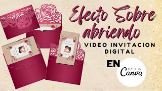 Como hacer paso a paso Efecto sobre abriendo en video invitación de boda digital en Canva gratis [upl. by Einnaffit]