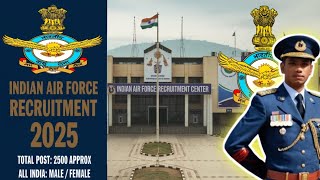 Indian Air Force Recruitment 2025 Notification Out  Indian Air Force New Vacancy 2025 [upl. by Adnahsam]