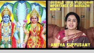 மார்கழி மாத சிறப்புகள்margazhi madham sirappugalIMPORTANCE OF MARGAZHI MONTHAnitha Kuppusamy [upl. by Kermy450]