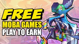 5 Free To Play Crypto MOBA Games [upl. by Kahler243]