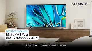 Sony  BRAVIA 3 LED 4K HDR Google TV – Product Overview [upl. by Laden974]