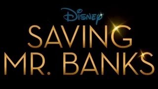 Saving Mr Banks  Cine Trailer 2013  English  HD 720p  3D [upl. by Castora]