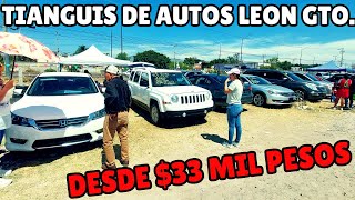 🚫✅️Camionetas y AUTOS desde 💰💰33mil pesos solo en el Tianguis de Autos Leon Gto [upl. by Oreves]