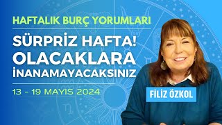 BÃœYÃœK SÃœRPRÄ°ZLERE HAZIR OLUN ÅANS KAPINIZI Ã‡ALABÄ°LÄ°R  HAFTALIK BURÃ‡ YORUMLARI 13 19 MAYIS 2024 [upl. by Jobye334]