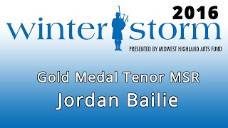 Winter Storm 2016  Gold Medal Tenor  MSR  Jordan Bailie [upl. by Atival]