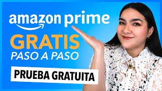 ✅ 🛒 Cómo tener AMAZON PRIME GRATIS 2024  Prueba Gratuita y 🚫 CANCELAR paso a paso [upl. by Lori641]