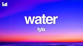 Tyla  Water Lyrics [upl. by Ambrosane339]