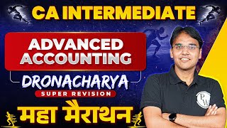 Advanced Accounting Super Revision Marathon 🔥🔥 Part1  CA Inter Preparation  CA Nitin Goel [upl. by Ragse467]